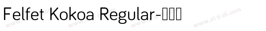 Felfet Kokoa Regular字体转换